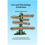 Gut and Physiology Syndrome,9780954852078