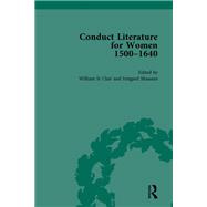 Conduct Literature for Women, Part I, 1540-1640 vol 6