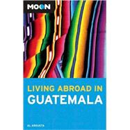Moon Living Abroad in Guatemala