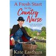 A Fresh Start for the Country Nurse