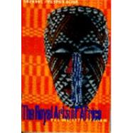 Royal Arts of Africa,9780134402079