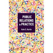 Public Relations in Practice,9780190912079