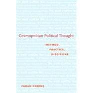 Cosmopolitan Political Thought Method, Practice, Discipline