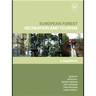 European Forest Recreation and Tourism : A Handbook