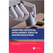 Adopting Artificial Intelligence Tools in Higher Education