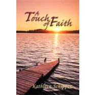 A Touch of Faith
