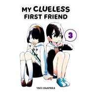 My Clueless First Friend 03