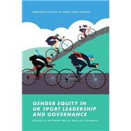Gender Equity in UK Sport Leadership and Governance