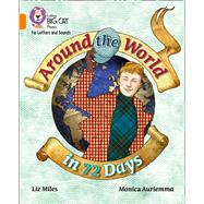 Collins Big Cat Phonics for Letters and Sounds – Around the World in 72 Days Band 6/Orange