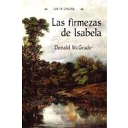 Las Firmezas de Isabela / Firmness of Isabela