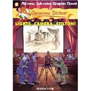 Geronimo Stilton Graphic Novels #16: Lights, Camera, Stilton!