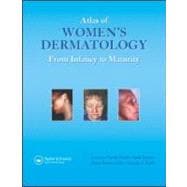 Atlas of Women's Dermatology: From Infancy to Maturity