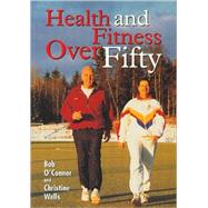 Health and Fitness Over Fifty