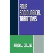 Four Sociological Traditions