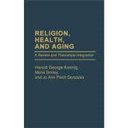 Religion, Health, and Aging