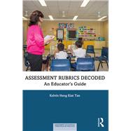 Assessment Rubrics Decoded