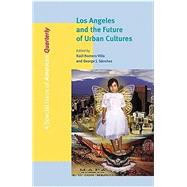 Los Angeles &The Future Of Urban Cultures
