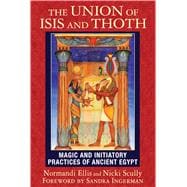 The Union of Isis and Thoth