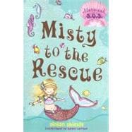 Misty to the Rescue Mermaid S.O.S. #1