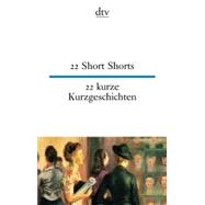 22 Kurze Kurzgeschichtan - 22 Short Stories
