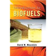 Introduction to Biofuels