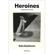 Heroines, new edition book cover, ISBN 9781635902082