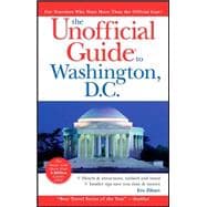 The Unofficial Guide<sup>?</sup> to Washington, D.C., 9th Edition