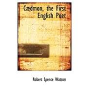 Caedmon, the First English Poet