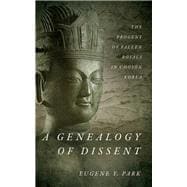 A Genealogy of Dissent
