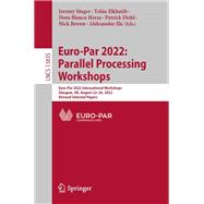 Euro-Par 2022: Parallel Processing Workshops