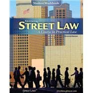 Street Law: A Course in Practical Law, Student Workbook