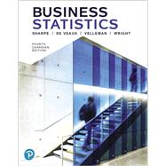 Business Statistics, Fourth Canadian Edition,