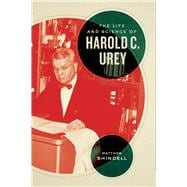 The Life and Science of Harold C. Urey
