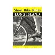 Short Bike Rides® Long Island