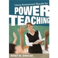 Assessment-Powered Teaching