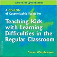 Teaching Kids With Learning Difficulties in the Regular Classroom: Revised & Updated