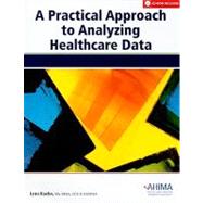 Practical Approach to Analysing Healthcare Data