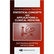 Statistical Concepts and Applications in Clinical Medicine