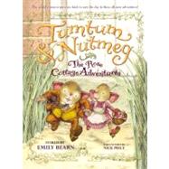 Tumtum & Nutmeg : The Rose Cottage Tales