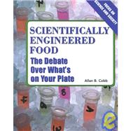 Scientifically Engineered Foods