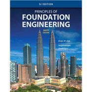 Principles of Foundation Engineering, SI Edition