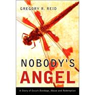Nobody's Angel