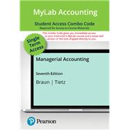Managerial Accounting -- MyLab Accounting with Pearson eText   Print Combo Access Code
