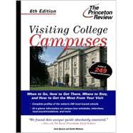 Visiting College Campuses, 6th Edition