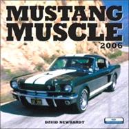Mustang Muscle 2006 Calendar