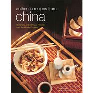 Authentic Recipes from China