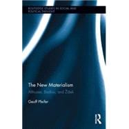 The New Materialism: Althusser, Badiou, and ÄiPek