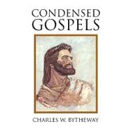 Condensed Gospels