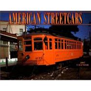 American Streetcars 2007 Calendar