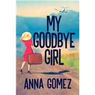 My Goodbye Girl